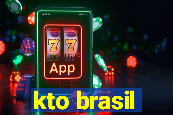 kto brasil